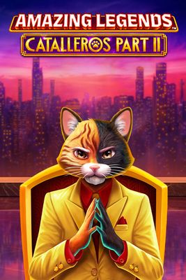 Amazing Legends Catalleros Part II