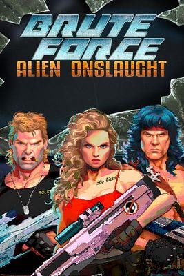 Brute Force: Alien Onslaught