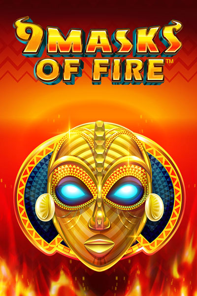 9 Masks of Fire