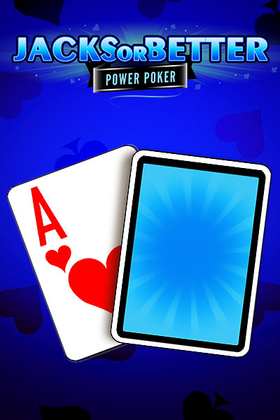 Jacks or Better - Power Poker