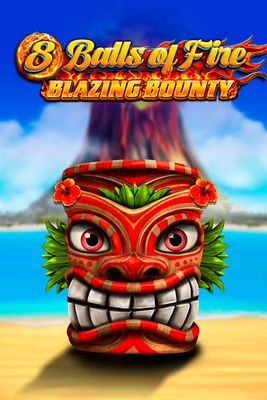 8 Balls of Fire – Blazing Bounty
