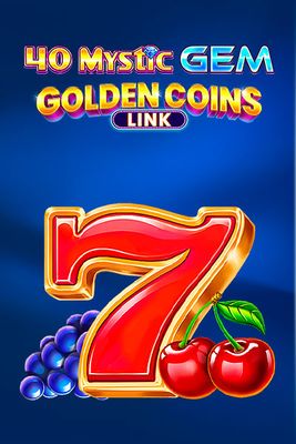 40 Mystic Gem Golden Coins Link